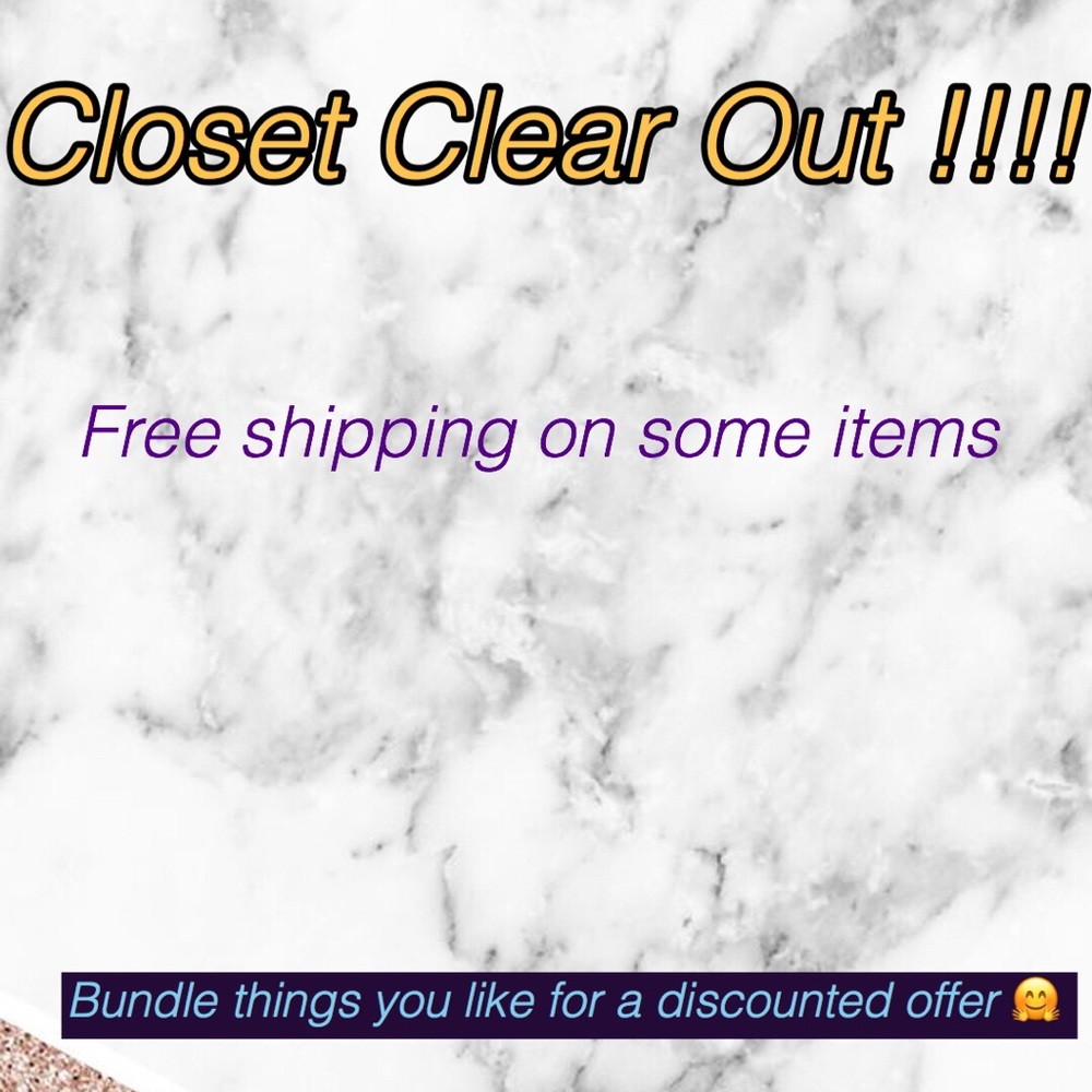CLOSET CLEAR OUT
